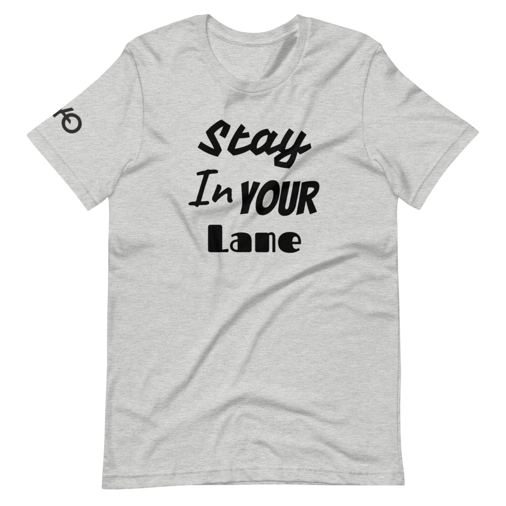 GYO Stay In Your Lane Short-Sleeve