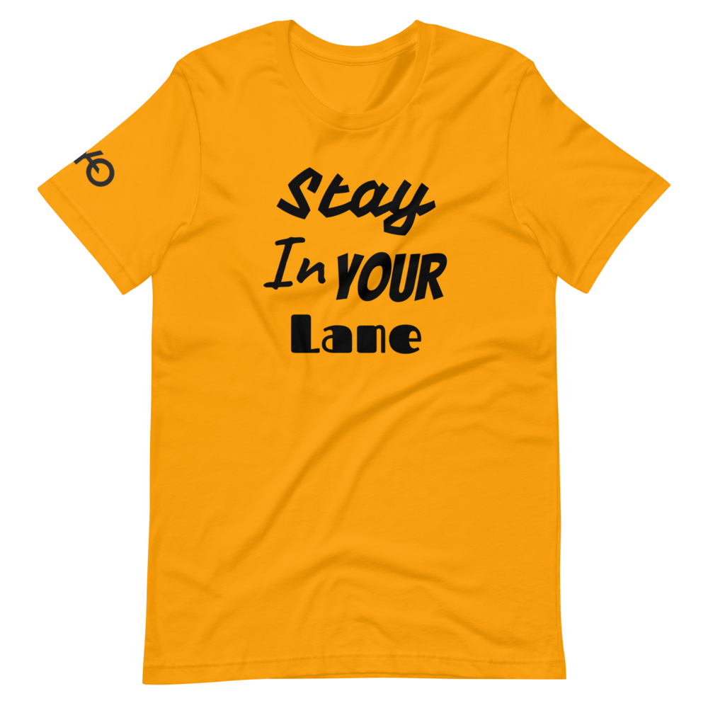 GYO Stay In Your Lane Short-Sleeve