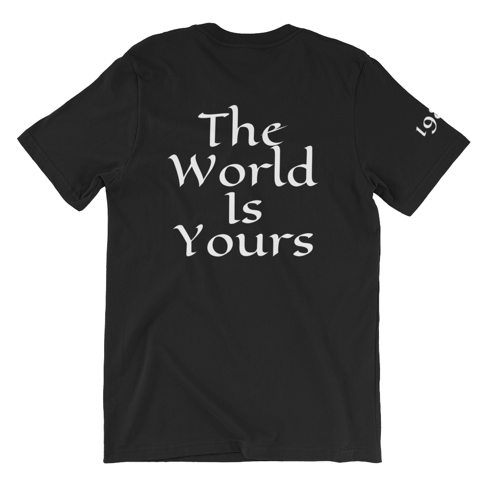The World is Yours, Short-Sleeve soft T-Shirt